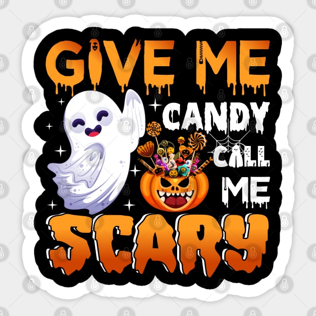 Give me Candy Call me Scary Sticker by Lin-Eve